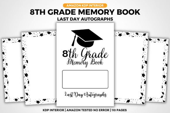 8th Grade Memory Book Last Day Autograph