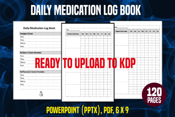 Daily Medication Log Book: A Simple Tracking Tool